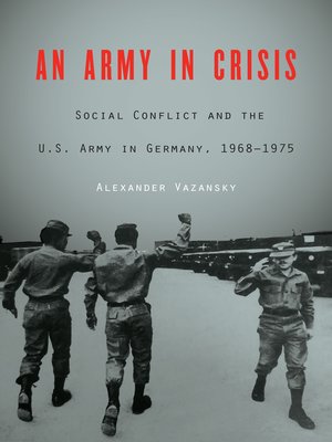 cover image of An Army in Crisis
